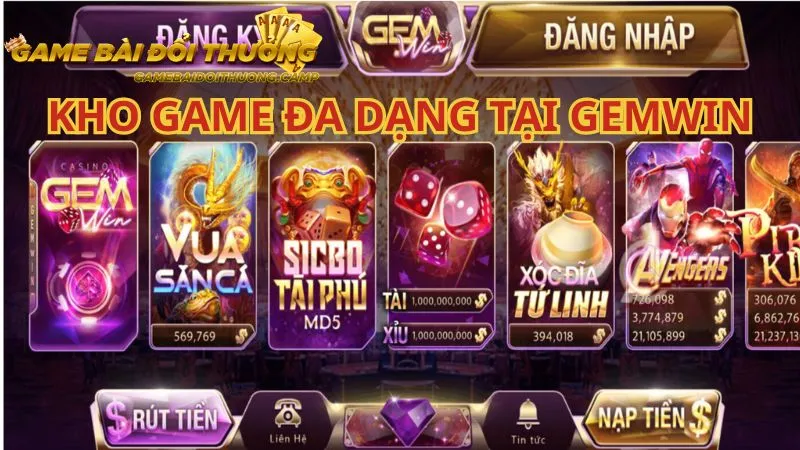 Gemwin cung cấp một kho game đa dạng và chất lượng cao