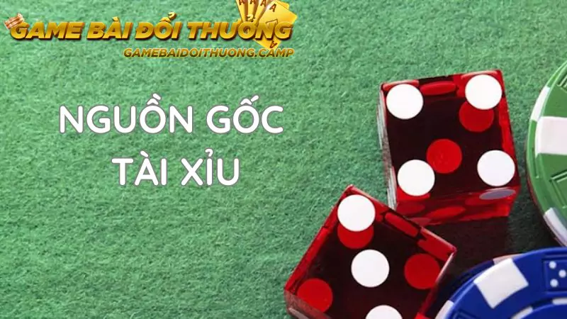 Giới thiệu nguồn gốc về game tài xỉu đổi thưởng 1 trả 1 siêu hot