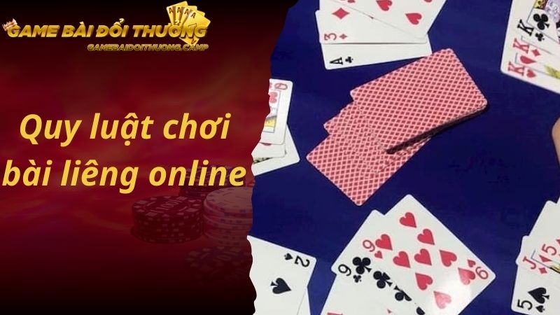 Quy luật chơi bài liêng online