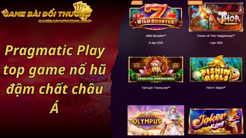 Pragmatic Play top game nổ hũ đậm chất châu Á